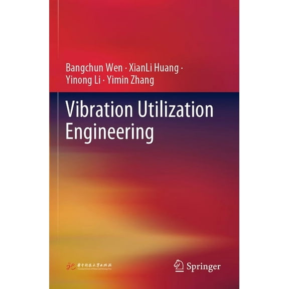 Vibration Utilization Engineering, (Paperback)