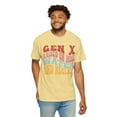 thumbnail image 7 of Gen X Raised On Hose Water And Neglect Unisex Comfort Colors T-Shirt, 7 of 7