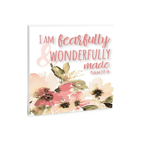 Fearfully Wonderfully Made Pink Floral 10 x 10 Wood Tabletop Sign Plaque
