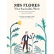 thumbnail image 1 of Mis Flores Editorial GG 9788425232992, 1 of 2