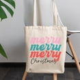 thumbnail image 2 of Merry Merry Merry Christmas Merch Gift, 12oz Canvas Tote Bag, 2 of 3