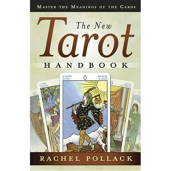 The New Tarot Handbook: Master the Meanings of the Cards, (Paperback)