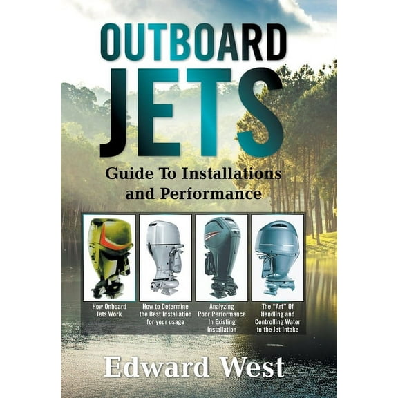 Outboard Jets : Guide to Installations and Performance
