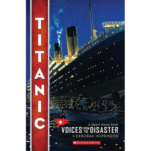 Titanic: Voices from the Disaster (Scholastic Focus), (Paperback)