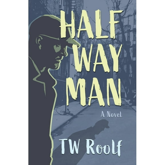 Halfway Man (Paperback)