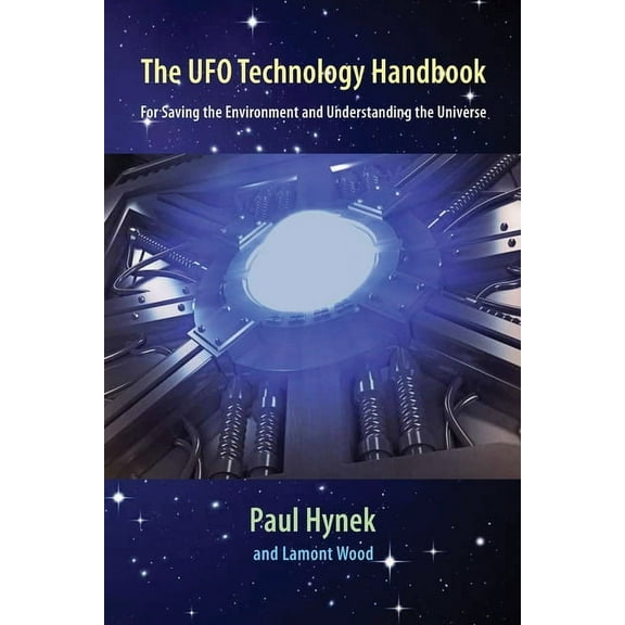 The UFO Technology Handbook, (Paperback)