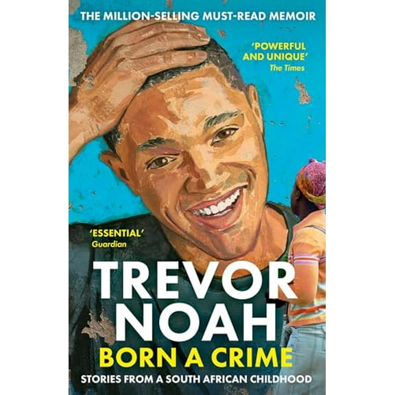 Pre-Owned Born a Crime: Stories from a South African Childhood (Hardcover) 0399588175 9780399588174