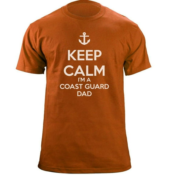 Classic Keep Calm I'm a Coast Guard Dad T-Shirt