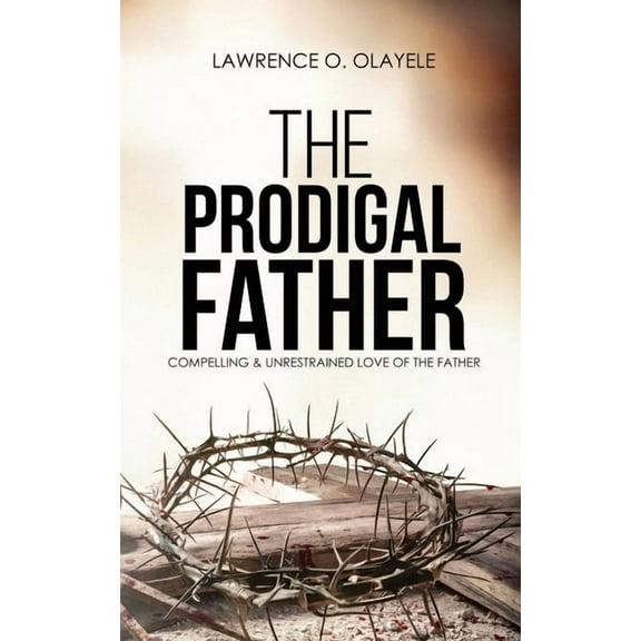 The Prodigal Father (Paperback)