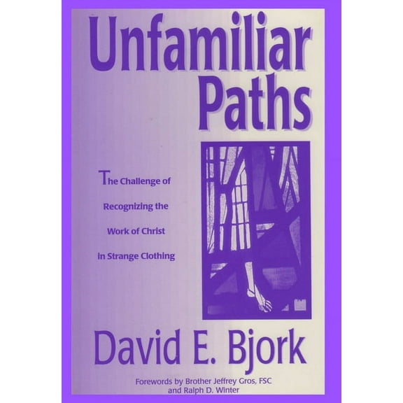 Unfamiliar Paths, (Hardcover)