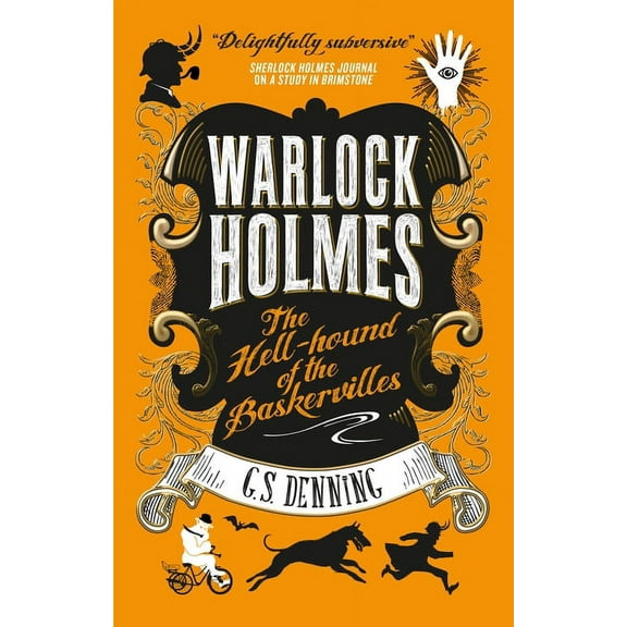Warlock Holmes: The Hell-Hound of the Baskervilles: Warlock Holmes 2, (Paperback)