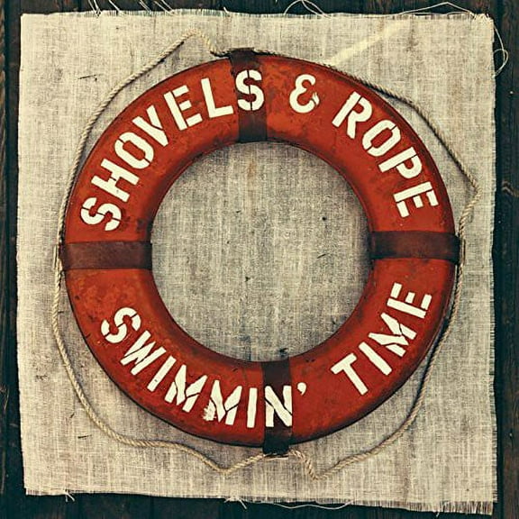 Shovels & Rope - Swimmin Time - Music & Performance - Vinyl