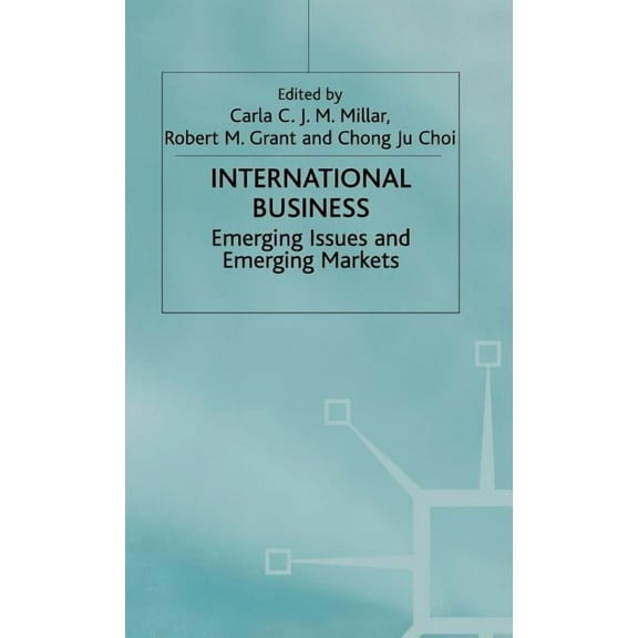 Academy of International Business International Business: Emerging Issues and Emerging Markets, (Hardcover)