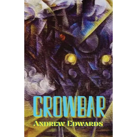 Crowbar, (Paperback)