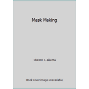 Mask Making [Paperback - Used]