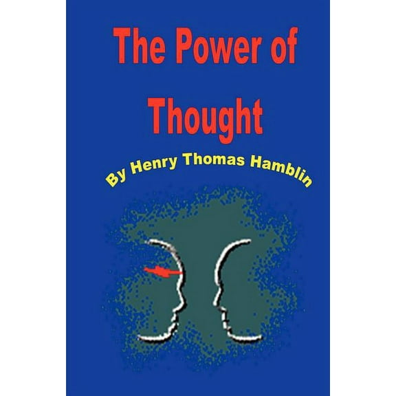 The Power of Thought, (Paperback)