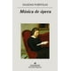 thumbnail image 1 of Novela MÚSICA DE ÓPERA ANAGRAMA SOLEDAD PUERTOLAS, 1 of 2
