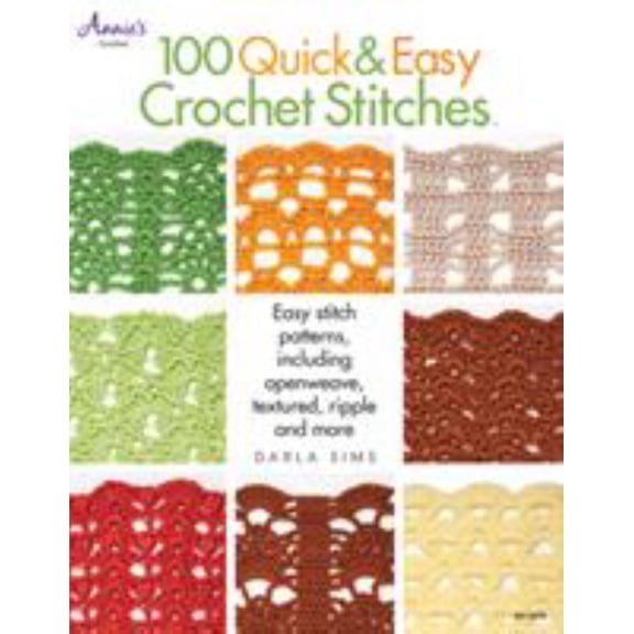 100 Quick and Easy Crochet Stitches