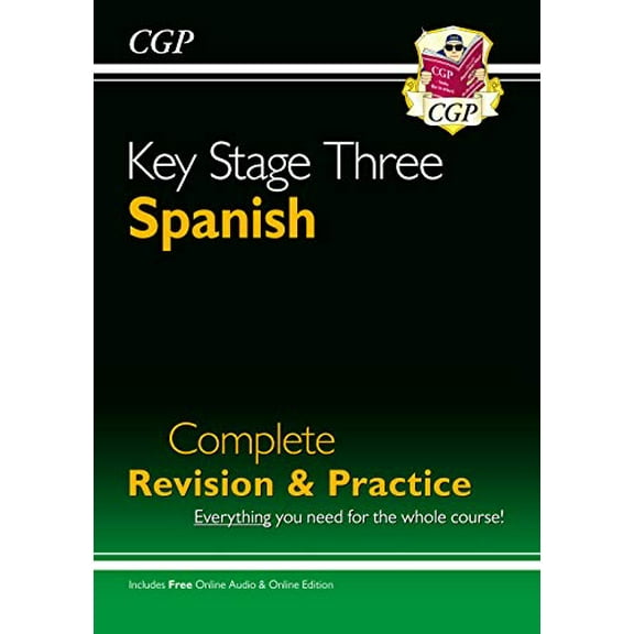 KS3 Spanish Complete Revision & Practice (with Free Online Edition & Aud CGP Books (Paperback)