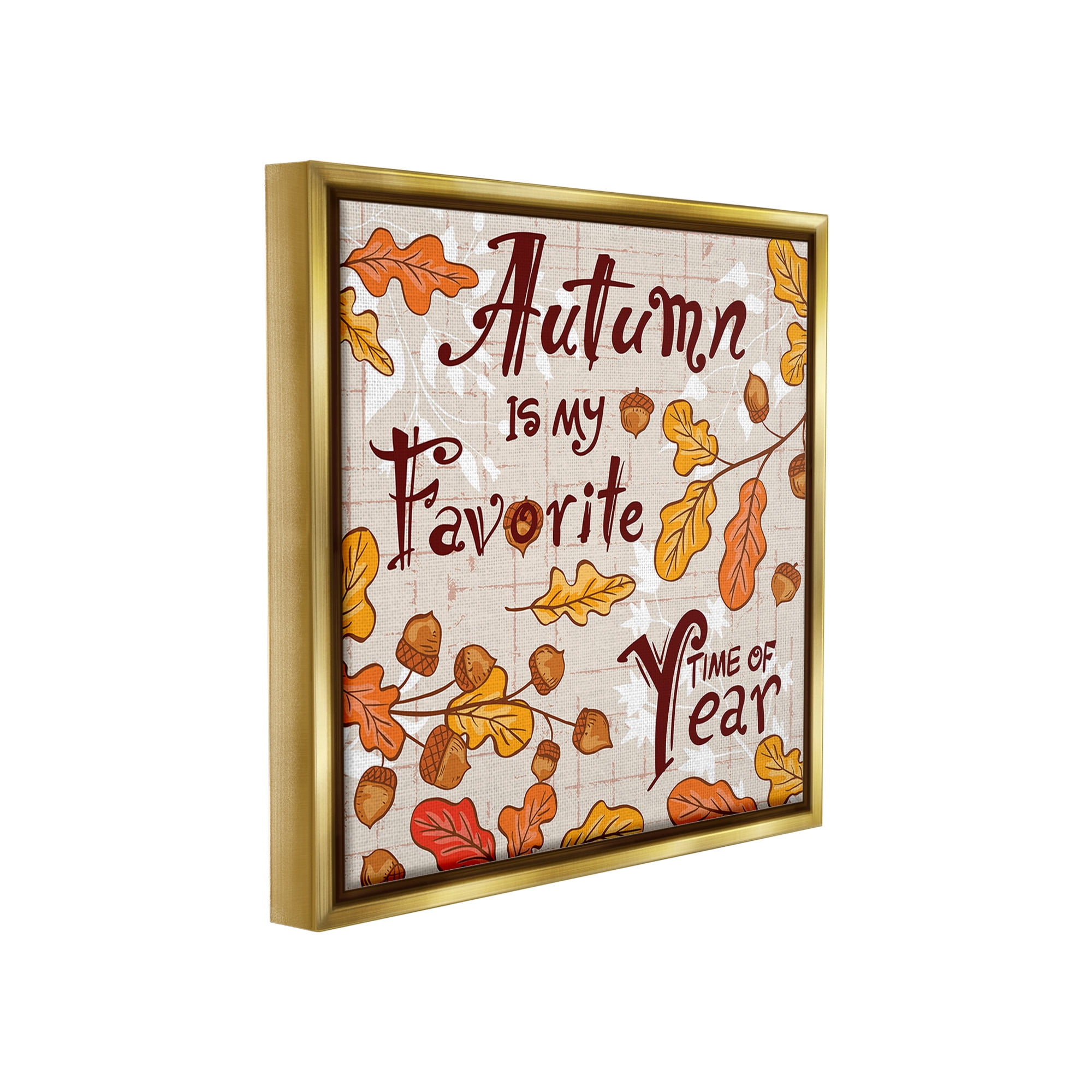 Stupell Industries Autumn Phrase with Leaves Holiday Painting Gold Floater Framed Canvas Art Print Wall Art, 18 x 18