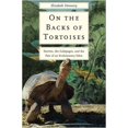 thumbnail image 1 of Pre-Owned On the Backs of Tortoises: Darwin, the Galapagos, and the Fate of an Evolutionary Eden (Hardcover) 0300232748 9780300232745, 1 of 1