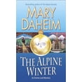 thumbnail image 1 of Pre-Owned The Alpine Winter (Emma Lord Series #23) by Mary Daheim (Paperback), Fiction/Mystery & Detective - Women Sleuths, Fiction/Thrillers - Suspense, Fiction/Crime, English, 1 of 1