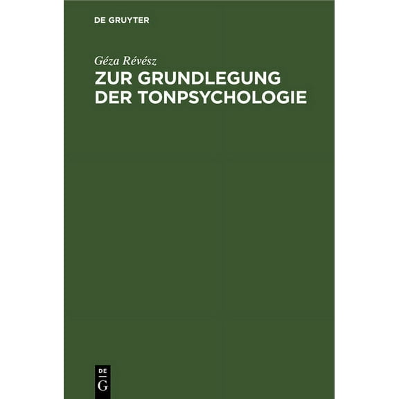 Zur Grundlegung der Tonpsychologie, (Hardcover)