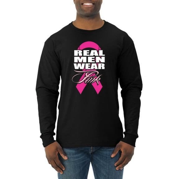 Real Men Wear Pink Awareness Mens Long Sleeve Shirt, Black, Small