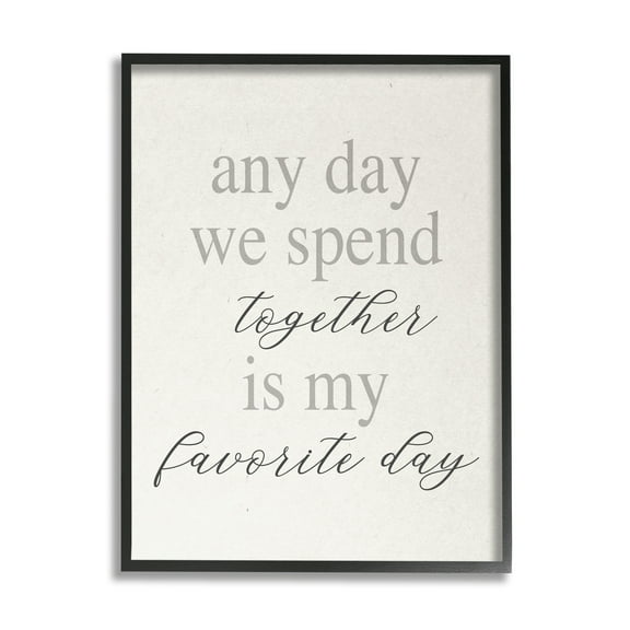 Stupell Industries Any Day We Spend Together Romance Inspirational Painting Black Framed Art Print Wall Art