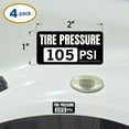 thumbnail image 3 of (4 Pack) Tire Pressure 105 PSI Stickers, Laminated Vinyl Decals, Truck Safety Markings, Self-Adhesive Durable Labels (2" x 1", White/Black), 3 of 5
