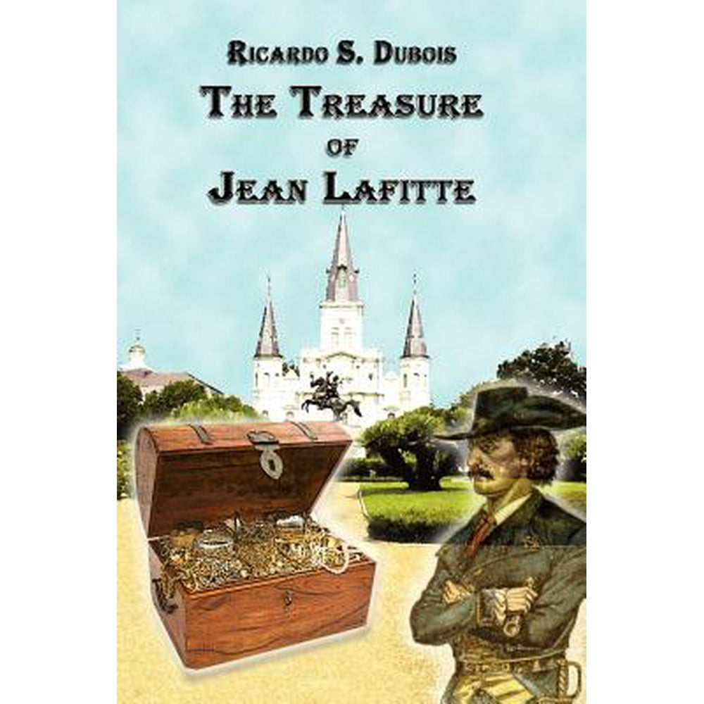 The Treasure of Jean Lafitte