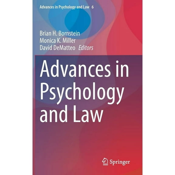 Advances in Psychology and Law Advances in Psychology and Law, Book 6, (Hardcover)