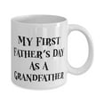 thumbnail image 2 of My First Father's Day As A Grandfather Grandfather 11oz Mug, Inappropriate Grandfather, Cup F Grandpop, 2 of 2