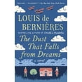 thumbnail image 2 of Dust That Falls from Dreams, Louis de Bernieres Livre Broché, 2 of 2