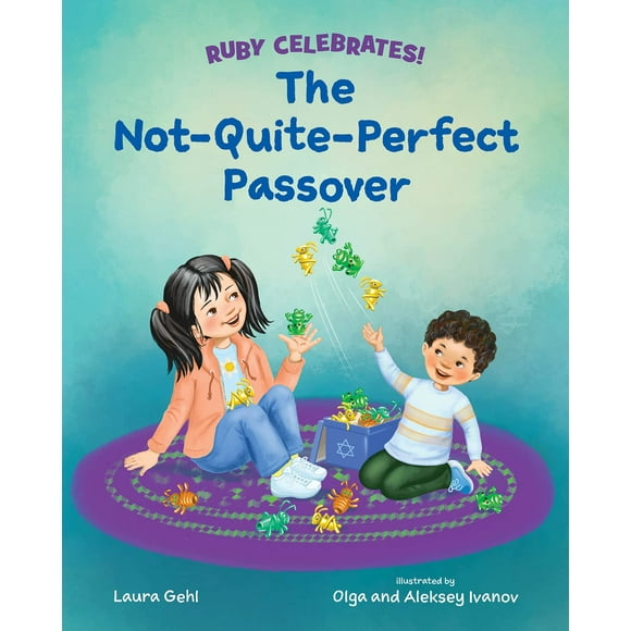The Not-Quite-Perfect Passover (Ruby Celebrates!)