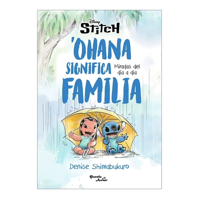 Stitch 'Ohana Significa Familia Planeta Junior Libro de Bolsillo Libros Infantiles 1A