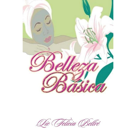 Manual de belleza básica (Paperback)