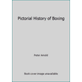 thumbnail image 1 of Pre-Owned Pictorial History of Boxing (Hardcover) 0831768991 9780831768997, 1 of 1