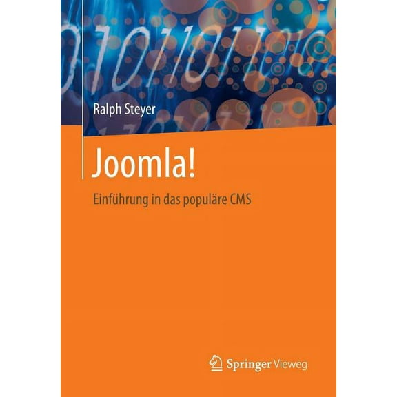 Joomla!: Einführung in Das Populäre CMS, (Paperback)