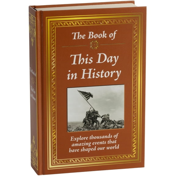 Pre-Owned The Book of This Day in History: Big Book of 365 Days of Events & Milestones Hardcover Gift for History Buffs, Educators, Students & Trivia Lovers (Hardcover) 1640301925 9781640301924