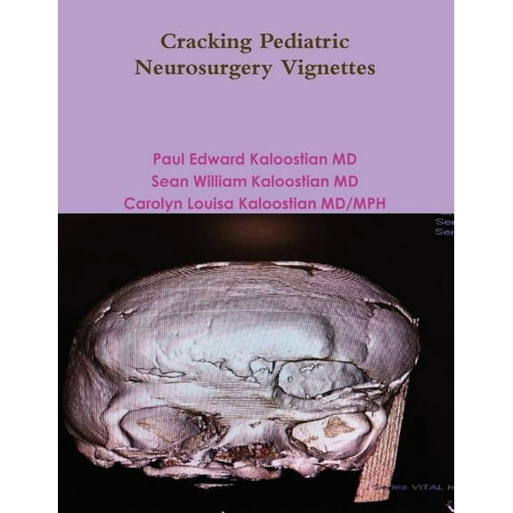 Cracking Pediatric Neurosurgery Vignettes (Paperback)