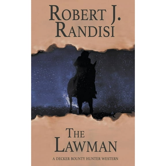Decker Bounty Hunter The Lawman, Book 2, (Paperback)