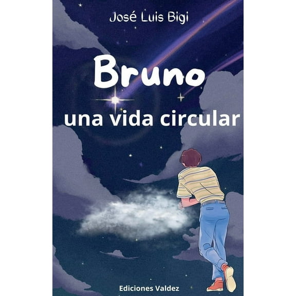 Bruno: Una vida circular, (Paperback)