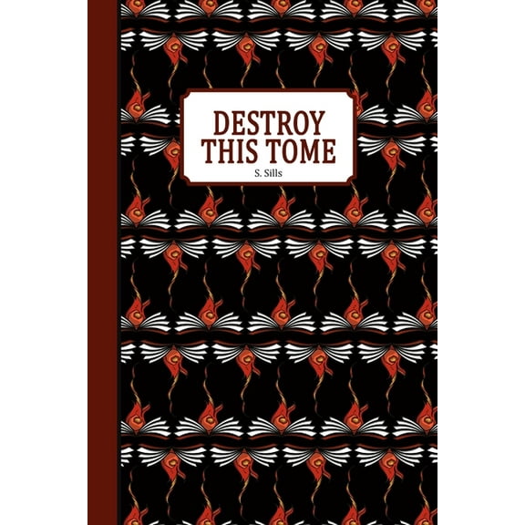 Destroy this Tome, (Paperback)