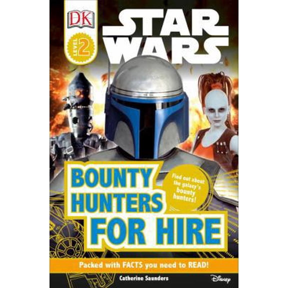 Pre-Owned DK Readers L2: Star Wars: Bounty Hunters for Hire (Paperback) 1465410171 9781465410177