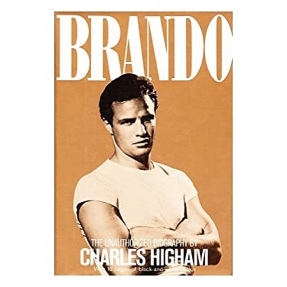 Pre-Owned Brando: An Unauthorized Biography (Hardcover) 0453005438 9780453005432