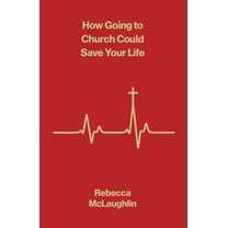 How Going to Church Could Save Your Life (10-Pack), (Paperback)