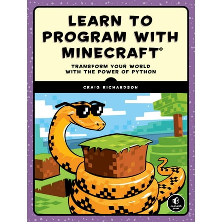 Learn to Program with Minecraft : Transform Your World with the Power of (Best Minecraft Pe World Ever)