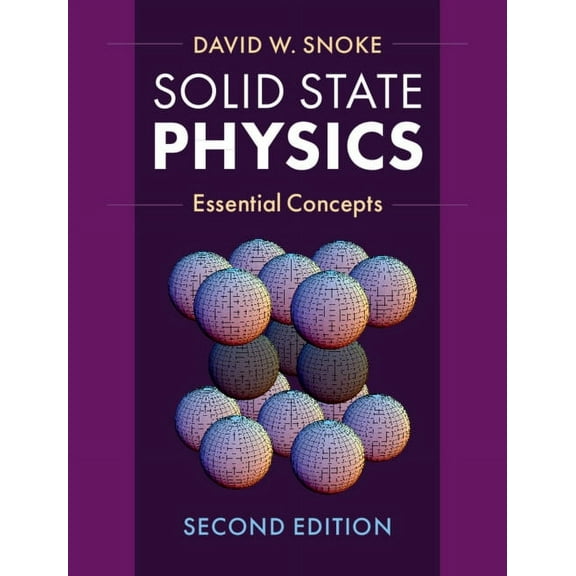 Solid State Physics: Essential Concepts, (Hardcover)