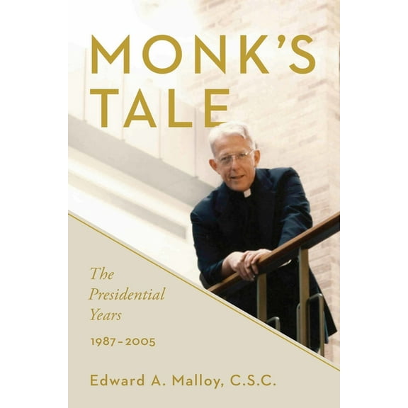 Monk's Tale: The Presidential Years, 1987-2005, (Hardcover)